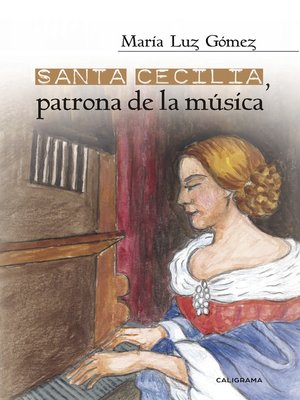 cover image of Santa Cecilia, patrona de la música